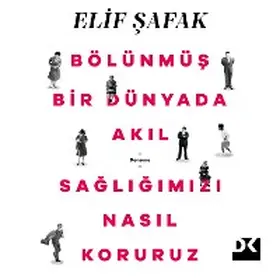 Safak |  Bölünmüs Bir Dünyada Akil Sagligimizi Nasil Koruruz | eBook | Sack Fachmedien