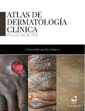 Gómez |  Atlas de dermatología clínica | eBook | Sack Fachmedien