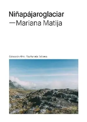 Matija |  Niñapájaroglaciar | eBook | Sack Fachmedien