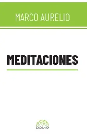 Aurelio |  Meditaciones | eBook | Sack Fachmedien
