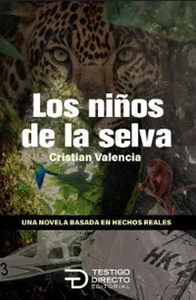 Valencia |  Los niños de la selva | eBook | Sack Fachmedien