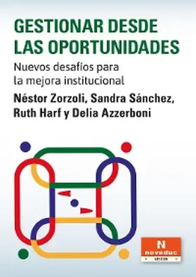 Zorzoli / Sánchez / Azzerboni |  Gestionar desde las oportunidades | eBook | Sack Fachmedien