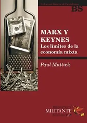 Mattick |  Marx y Keynes | eBook | Sack Fachmedien
