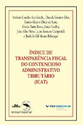 Santi / Coelho / Romano |  Índice de transparência fiscal do contencioso administrativo tributário (ICAT) | eBook | Sack Fachmedien