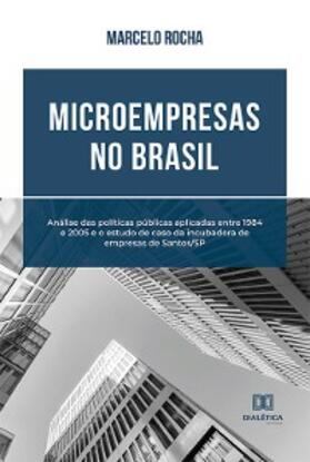 Rocha |  Microempresas no Brasil | eBook | Sack Fachmedien