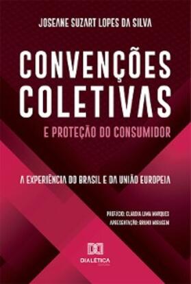 Silva |  Convenções Coletivas e Proteção do Consumidor | eBook | Sack Fachmedien