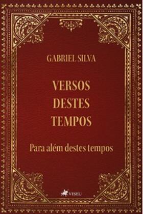 Silva |  Versos destes tempos | eBook | Sack Fachmedien