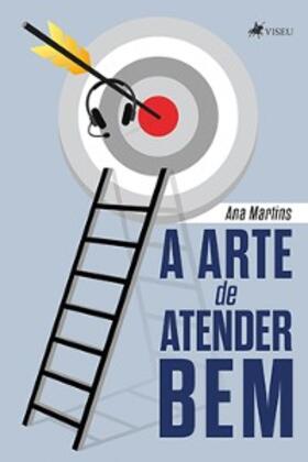 Martins |  A Arte de Atender Bem | eBook | Sack Fachmedien