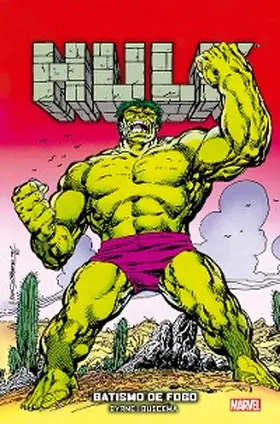 Byrne / Lopes |  Hulk: Batismo de Fogo | eBook | Sack Fachmedien