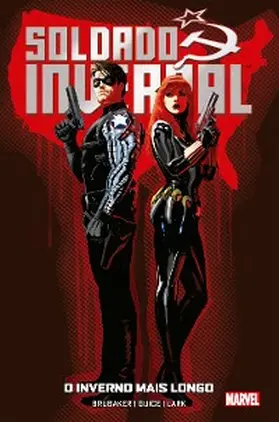 Brubaker / França |  Soldado Invernal: O Inverno Mais Longo | eBook | Sack Fachmedien