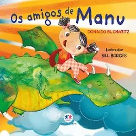 Buchweitz |  Os amigos de Manu | eBook | Sack Fachmedien