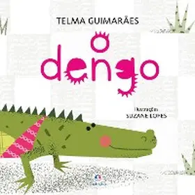 Guimarães |  O dengo | eBook | Sack Fachmedien