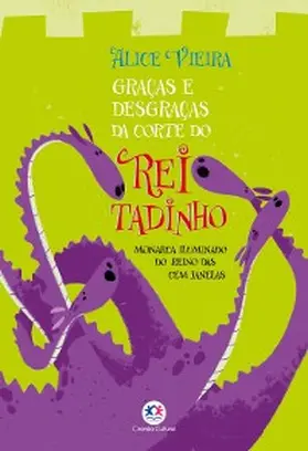 Vieira |  Graças e desgraças da corte do rei Tadinho | eBook | Sack Fachmedien