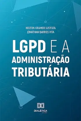 Lustoza / Vita |  LGPD e a Administração Tributária | eBook | Sack Fachmedien