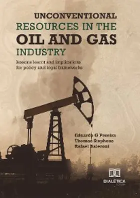 Pereira |  Unconventional Resources in the Oil and Gas Industry | eBook | Sack Fachmedien