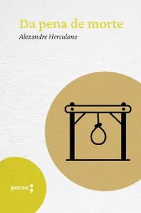 Herculano |  Da pena de morte | eBook | Sack Fachmedien