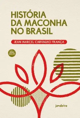 França |  História da maconha no Brasil | eBook | Sack Fachmedien