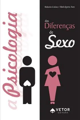 Colom / Zaro |  A Psicologia das diferenças de sexo | eBook | Sack Fachmedien