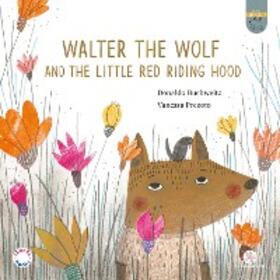 Buchweitz |  Walter, the Wolf and the Little Red Riding Hood | eBook | Sack Fachmedien