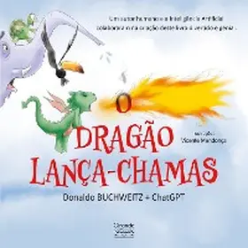 Buchweitz |  O dragão lança-chamas | eBook | Sack Fachmedien
