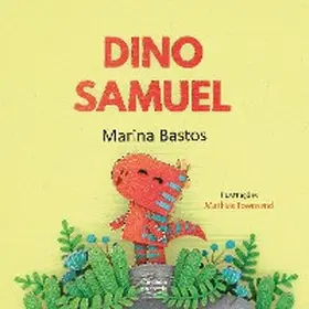 Bastos |  Dino Samuel | eBook | Sack Fachmedien