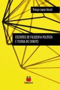 Decat |  Escritos de filosofia política e teoria do direito | eBook | Sack Fachmedien