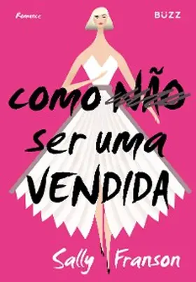 Franson |  Como não ser uma vendida | eBook | Sack Fachmedien