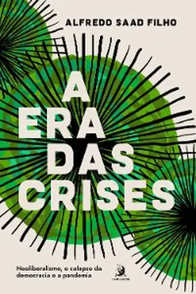 Filho |  A era das crises: | eBook | Sack Fachmedien