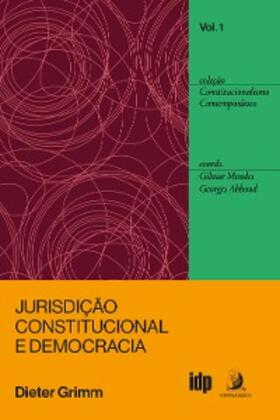 Grimm |  Jurisdição Constitucional e Democracia: Ensaios Escolhidos | eBook | Sack Fachmedien