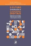 Campos |  O FUTURO DA REGULAÇÃO DE PLATAFORMAS DIGITAIS: | eBook | Sack Fachmedien