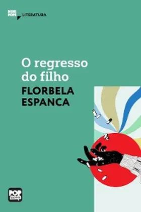 Espanca |  O regresso do filho | eBook | Sack Fachmedien