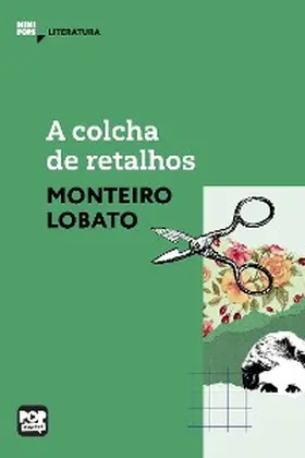 Lobato |  A colcha de retalhos | eBook | Sack Fachmedien