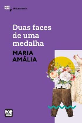 Amália |  Duas faces de uma medalha | eBook | Sack Fachmedien