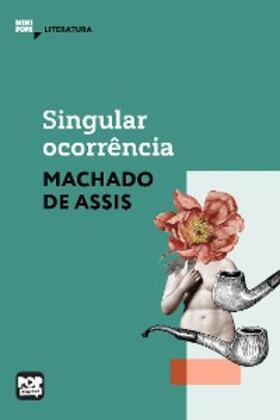 Assis |  Singular ocorrência | eBook | Sack Fachmedien