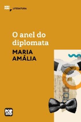 Amália |  O anel do diplomata | eBook | Sack Fachmedien