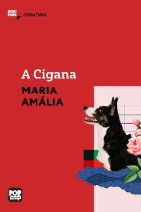 Amália |  A cigana | eBook | Sack Fachmedien