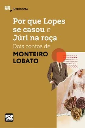 Lobato |  Por que Lopes se casou e Júri na roça | eBook | Sack Fachmedien