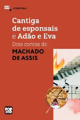 Assis |  Cantiga de esponsais e Adão e Eva: Dois contos de Machado de Assis | eBook | Sack Fachmedien