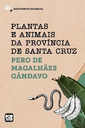 Gândavo |  Plantas e animais da Província de Santa Cruz | eBook | Sack Fachmedien