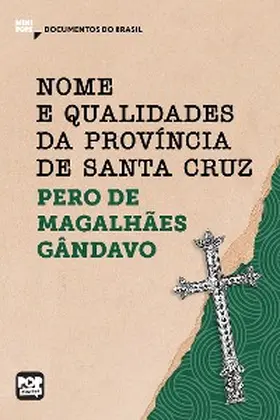 Gândavo |  Nome e qualidades da província de Santa Cruz | eBook | Sack Fachmedien