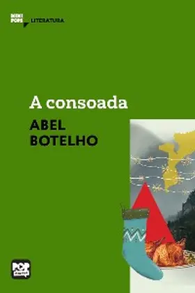 Botelho |  A consoada | eBook | Sack Fachmedien