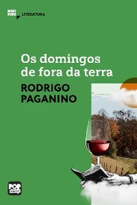 Paganino |  Os domingos de fora da terra | eBook | Sack Fachmedien