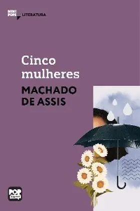 Assis |  Cinco mulheres | eBook | Sack Fachmedien