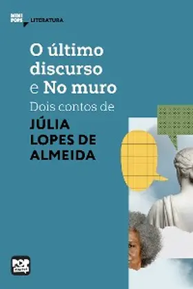 Almeida |  O último discurso e No muro | eBook | Sack Fachmedien