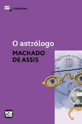 Assis |  O astrólogo | eBook | Sack Fachmedien