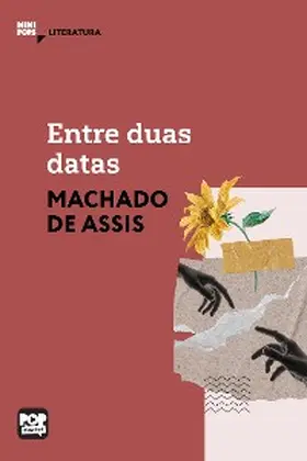 Assis |  Entre duas datas | eBook | Sack Fachmedien