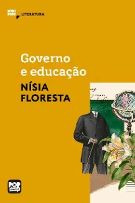 Floresta |  Governo e educação: Textos selecionados de "Opúsculo humanitário" | eBook | Sack Fachmedien