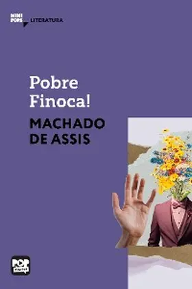 Assis |  Pobre Finoca! | eBook | Sack Fachmedien