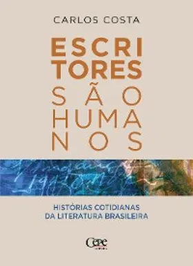 Costa |  Escritores são humanos | eBook | Sack Fachmedien