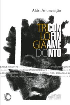 Anunciação |  Trilogia do confinamento | eBook | Sack Fachmedien